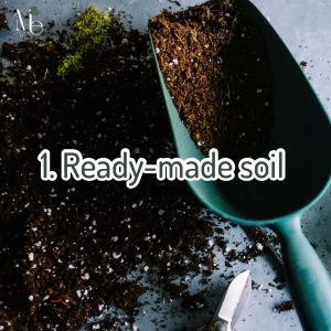 Ready-made soil